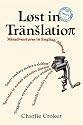Lost in Translation: Misadventures in English