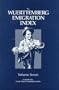 The Wuerttemberg Emigration Index: Volume Seven