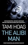 The Alibi Man [Paperback] by Hoag, Tami