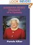 Barbara Bush: Matriarch of a Dynasty