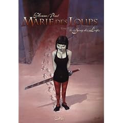 Marie des Loups, Tome 3 : Le Sang des Loups