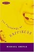 The Psychology of Happiness