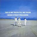 This Is My Truth Tell Me Yours
