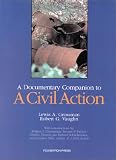 A Documentary Companion to A Civil Action