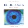 Manuel pratique d'iridologie de Peter Jackson-Main