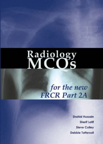 Radiology MCQs for the New FRCR: Pt. 2A