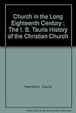 The church in the long eighteenth century