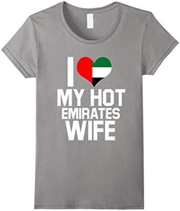 Women's I Love My Hot UAE or Emirates native relationship shirt XL Slate