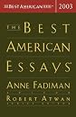 The Best American Essays 2003 (The Best American Series (TM))