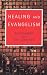 Books : Healing and Evangelism