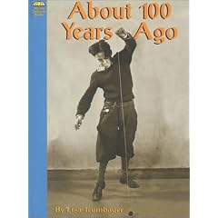About 100 Years Ago (Yellow Umbrella Books: Social Studies)