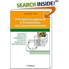 IT-Projektmanagement in Krankenhaus und Gesundheitswesen (Broschiert)