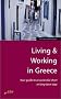 Living and Working in Greece: Your Guide to a Successful Short or Long-term Stay (How to)