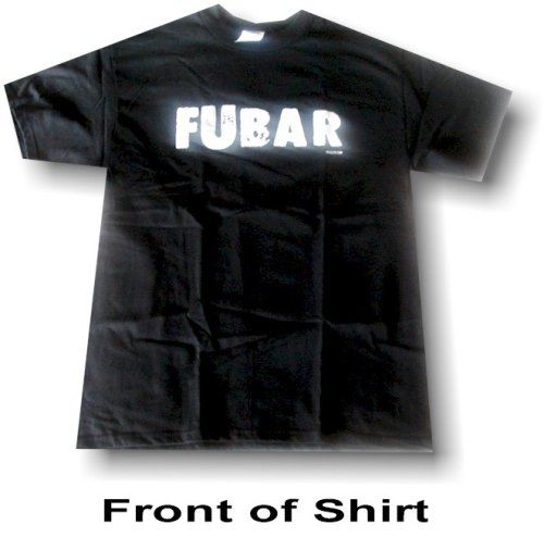 Click here to buy FUBAR Mens T Shirt by 99VOLTS.COM.