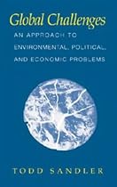 Global Challenges: An Approach to Environmental, Political, and Economic Problems
