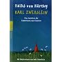 Karl Zwerglein: Eine Geschichte f�r Zauberinnen und Zauberer