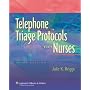 Telephone Triage Protocols for Nurses
