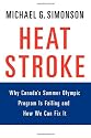 Heatstroke: Why Canada's Summer Olympic Program Is Failing -- And How We Can Fix It
