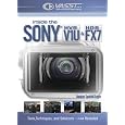 Inside the Sony HVR V1 and HDR FX7 Camcorders A Closer Look