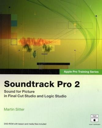 Apple Pro Training Series: Soundtrack Pro 2