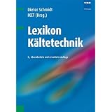 Lexikon K�ltetechnikvon "Dieter Schmidt"