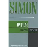 john simon on film criticism 1982 2001 applause books