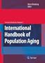International Handbook of Population Aging (International Handbooks of Population)