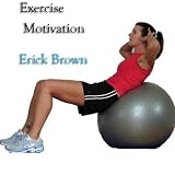 Exercise Motivation