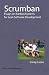 Scrumban: Essays on Kanban Systems for Lean Software Development