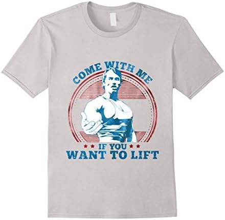 Men's Come with me if you want to lift T-Shirt Large Silver