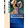 Problem Solving in Rheumatology