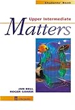 Upper intermediate matters