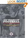 100 Years of Football: The Fifa Centennial Book