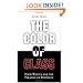 The Color of Class: Poor Whites and the Paradox of Privilege