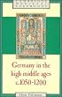 Germany in the High Middle Ages: c.1050-1200 (Cambridge Medieval Textbooks)
