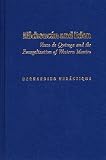 Michoac&aacute;n And Eden : Vasco De Quiroga And The  Evangelization Of Western Mexico