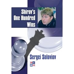 Shirov's One Hundred Wins (Games Collections)