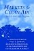 Markets for Clean Air: The U.S. Acid Rain Program