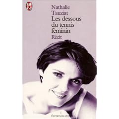 Les dessous du tennis f�minin