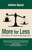 More for Less: The Power of Process Management