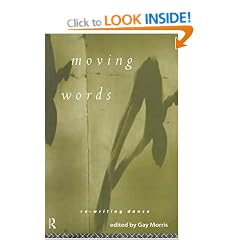 Moving Words: Re-Writing Dance