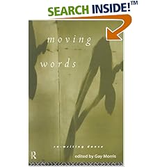 Moving Words: Re-Writing Dance