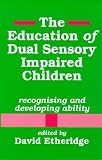 Education Dual Sensory Impaired