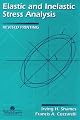 Elastic And Inelastic Stress Analysis (Materials Science & Engineering Series)