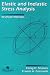 Book Elastic And Inelastic Stress Analysis (Materials Science & Engineering Series)