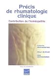 Précis de rhumatologie clinique : Contribution de l homéopathie