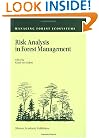 Risk Analysis in Forest Management (Managing Forest Ecosystems)