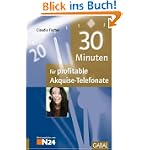 #5: 30 Minuten für profitable Akquise-Telefona&hellip;