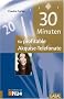 30 Minuten f�r profitable Akquise-Telefonate