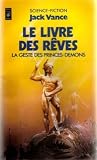 La Geste des princes-démons : Le Livre des rêves par inconnu La Geste des princes-démons : Le Livre des rêves par inconnu